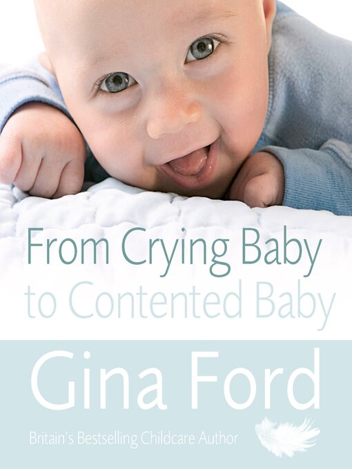 Title details for From Crying Baby to Contented Baby by Gina Ford - Available